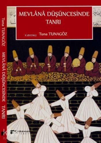 Mevlana Düşüncesinde Tanrı