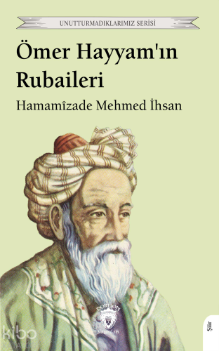 Mevlana Jalaluddin Rumi - A Short Biography and Selected Verses