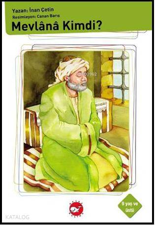 Mevlana Kimdi?