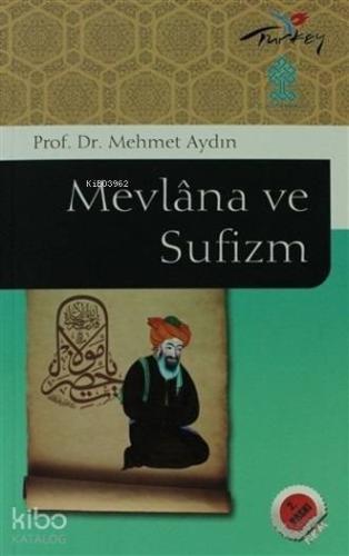 Mevlana ve Sufizm