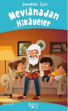 Mevlanadan Hikayeler; Çocuklar İçin