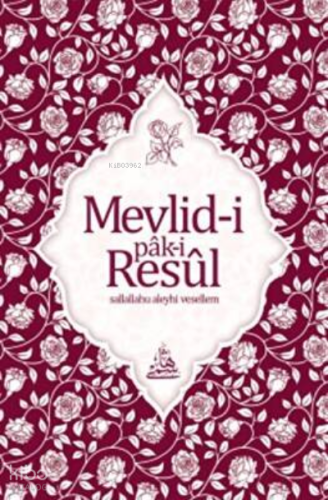 Mevlidi Paki Resul (Osmanlıca)