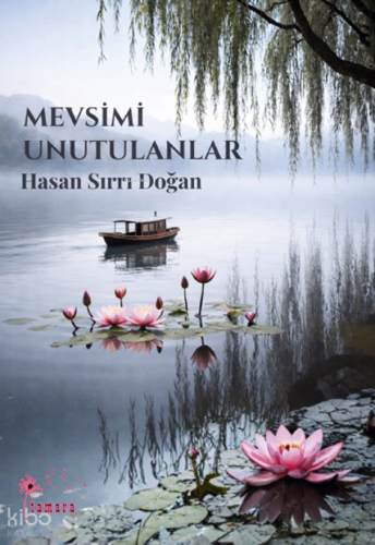 Mevsimi Unutulanlar