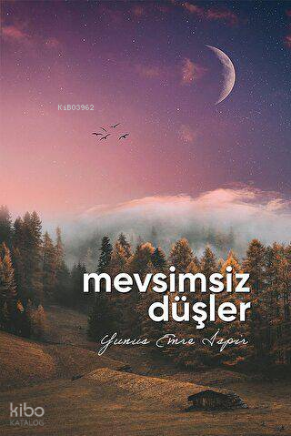 Mevsimsiz Düşler