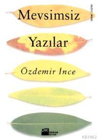Mevsimsiz Yazılar