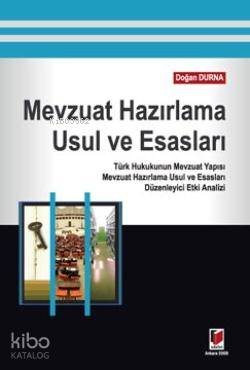 Mevzuat Hazırlama Usul ve Esasları