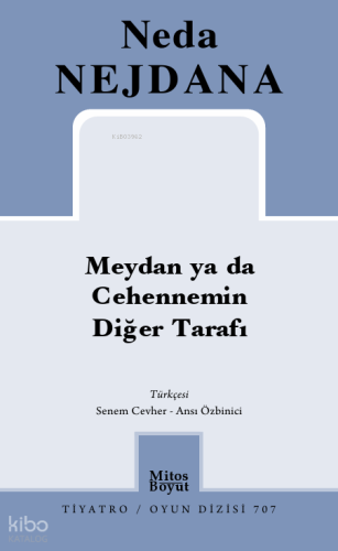 Meydan ya da Cehennemin Diğer Tarafı