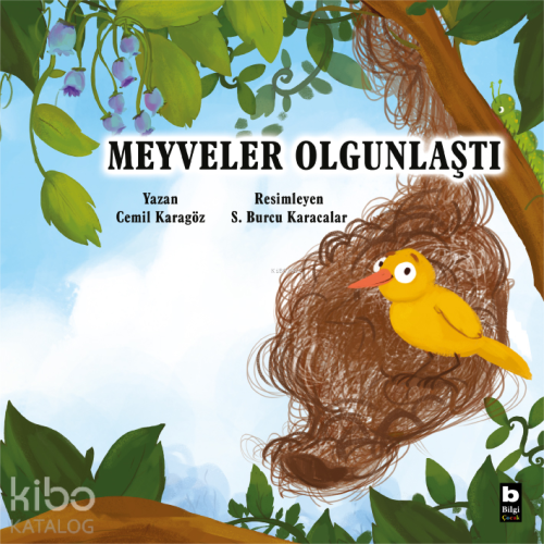 Meyveler Olgunlaştı;Doğadan Öğreniyorum - Kitapiks.com