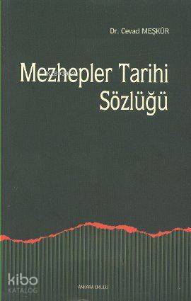 Mezhepler Tarihi Sözlüğü - Kitapiks.com
