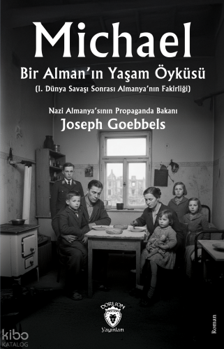 Michael: Bir Alman’ın Yaşam Öyküsü;I. Dünya Savaşı Sonrası Almanya'nın