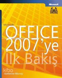 Microsoft Office 2007´ye İlk Bakış - Kitapiks.com
