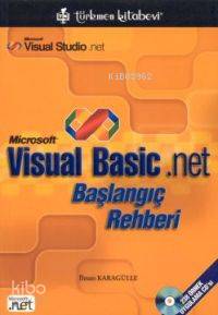 Microsoft Visual Basic.net; Başlangıç Rehberi - Kitapiks.com
