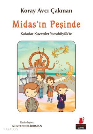 Midas'ın Peşinde; Kafadar Kuzenler Yassıhöyük'te