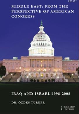 Middle East: From The Perspective of American Congress - Kitapiks.com