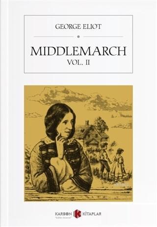 Middlemarch Vol. 2 - Kitapiks.com