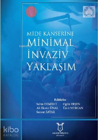 Mide Kanserine Minimal İnvaziv Yaklaşım