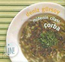 Midenin Cilası Çorba
