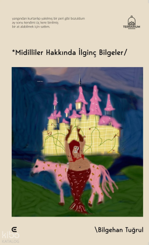 Midilliler Hakkında İlginç Bilgiler