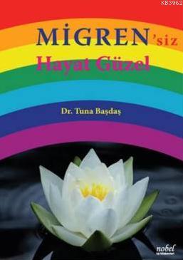 Migren'siz Hayat Güzel - Kitapiks.com