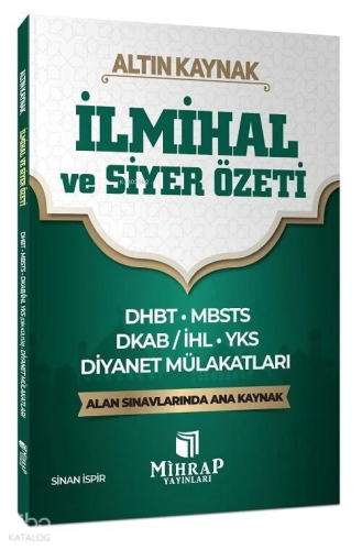 Mihrap DHBT MBSTS DKAB ve Diyanet Mülakat İlmihal ve Siyer Özeti Altın