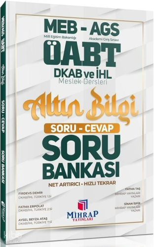 Mihrap Yayınları ÖABT MEB-AGS Din Kültürü ve Ahlak Bilgisi Öğretmenliği Altın Bilgi Soru Cevap Soru Bankası