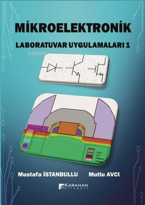 Mikroelektronik Laboratuvar Uygulamaları - 1 - Kitapiks.com