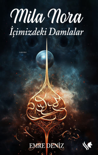 Mila Nora - İçimizdeki Damlalar