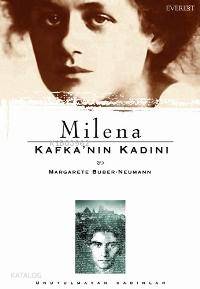 Milena - Kafka''nın Kadını - Kitapiks.com