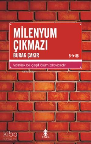 Milenyum Çıkmazı; Yalnızlık Bir Çeşit Ölüm Provasıdır