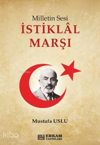Milletin Sesi İstiklal Marşı