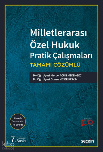 Milletlerarası Özel Hukuk Pratik Çalışmaları;Tamamı Çözümlü