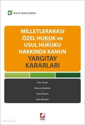 Milletlerarası Özel Hukuk ve Usul Hukuku Hakkında Kanun; Yargıtay Kararları