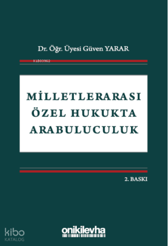Milletlerarası Özel Hukukta Arabuluculuk