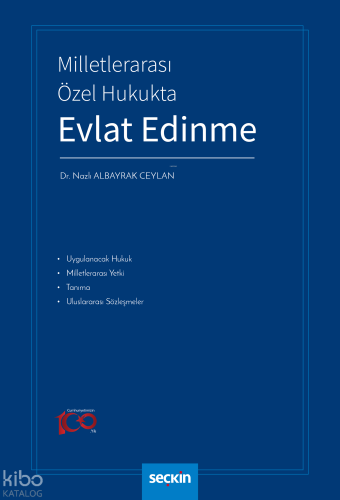 Milletlerarası Özel Hukukta Evlat Edinme