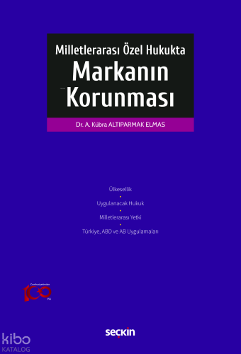 Milletlerarası Özel Hukukta Markanın Korunması