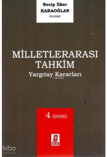 Milletlerarası Tahkim Yargıtay Kararları