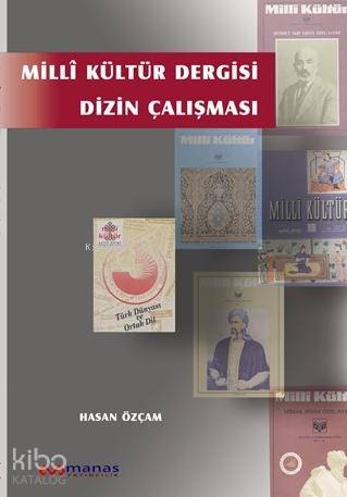 Milli Kültür Dergisi Dizin Çalışması
