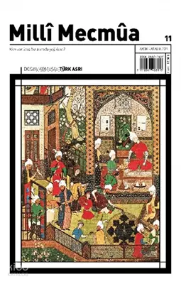 Milli Mecmua (Kasım-Aralık 2019) Sayı 11 / Dosya