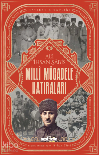 Milli Mücadele Hatıraları