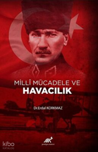 Milli Mücadele ve Havacılık
