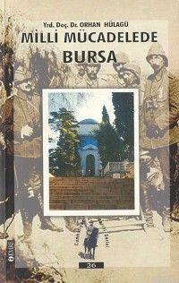 Milli Mücadelede Bursa