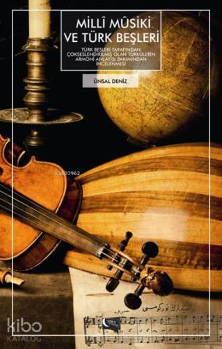 Milli Musiki Ve Türk Beşleri