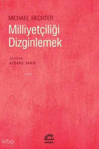 Milliyetçiliği Dizginlemek