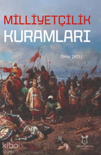 Milliyetçilik Kuramları - Kitapiks.com