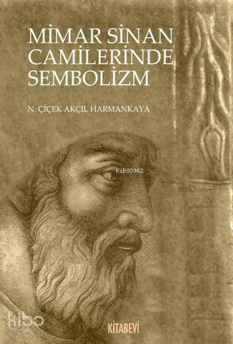 Mimar Sinan Camilerinde Sembolizm