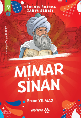 Mimar Sinan ;Ninemin İzinde Tarih Serisi
