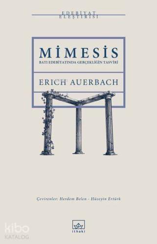 Mimesis; Batı Edebiyatında Gerçekliğin Tasviri