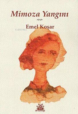 Mimoza Yangını - Kitapiks.com