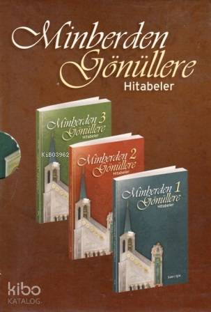 Minberden Gönüllere Hitabeler (3 Kitap)