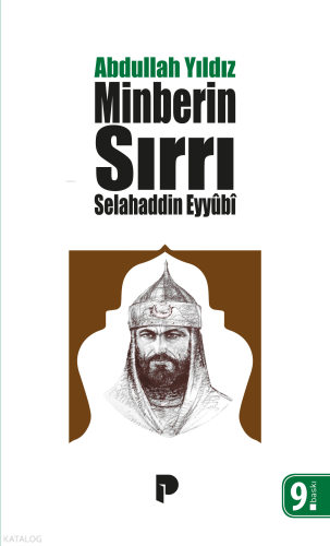 Minberin Sırrı: Selahaddin Eyyubi